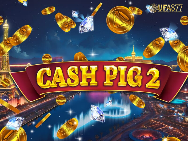 Cash Pig 2