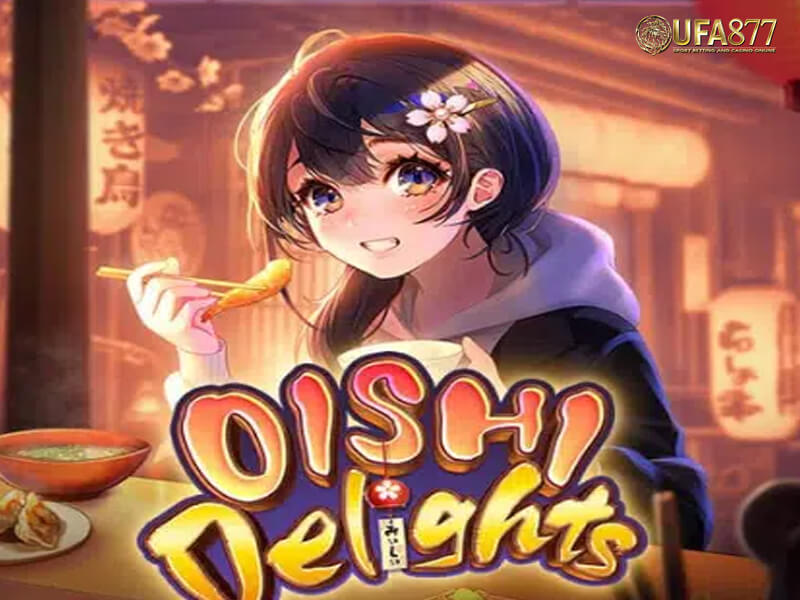 Oishi Delights